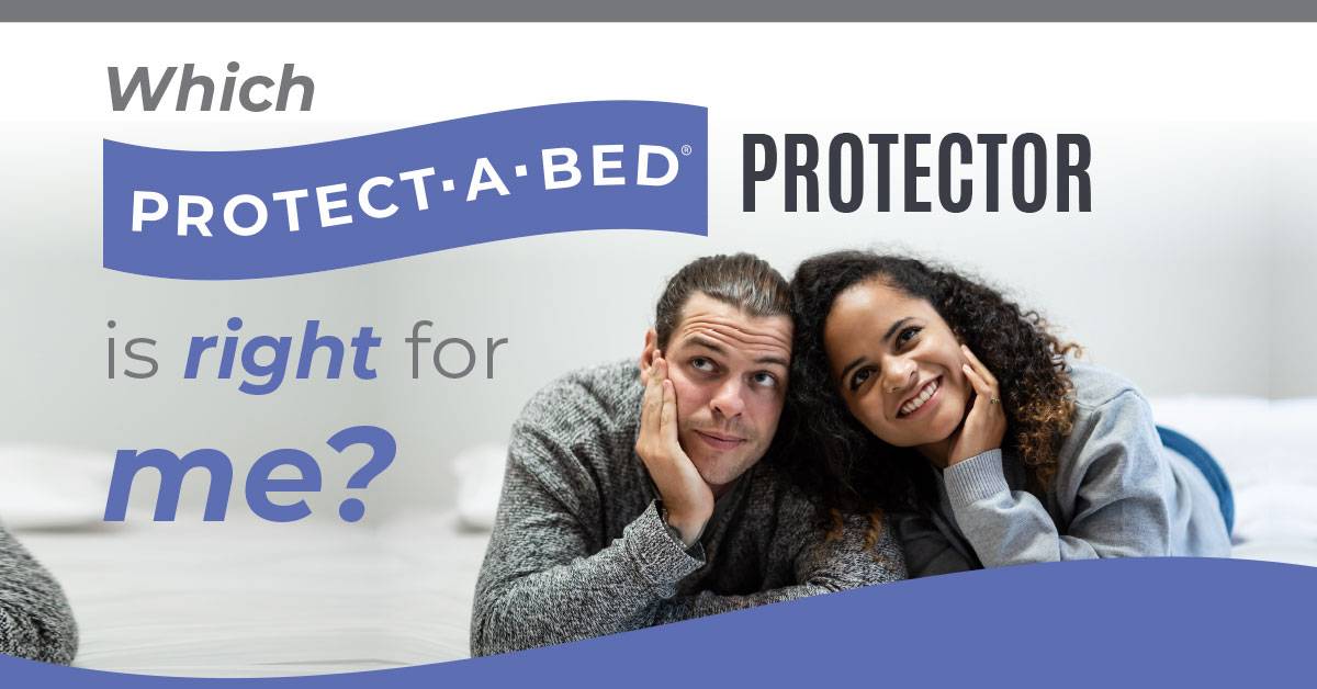 PROT021-PROTECT-A-BED-FEBRUARY-2021-DIGITAL-B---WHICH-PRODUCT-IS-RIGHT-FOR-ME-INFOGRAPHIC-1--2
